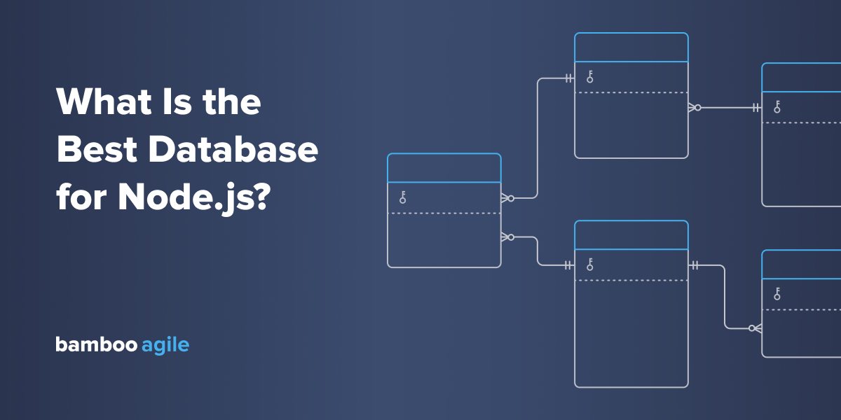 What Is the Best Database for Node.js