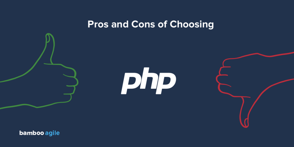 Pros and Cons of Choosing PHP
