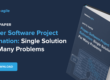 Software Project Estimation: Single Solution For Many Problems