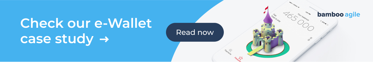 check our e-wallet case study