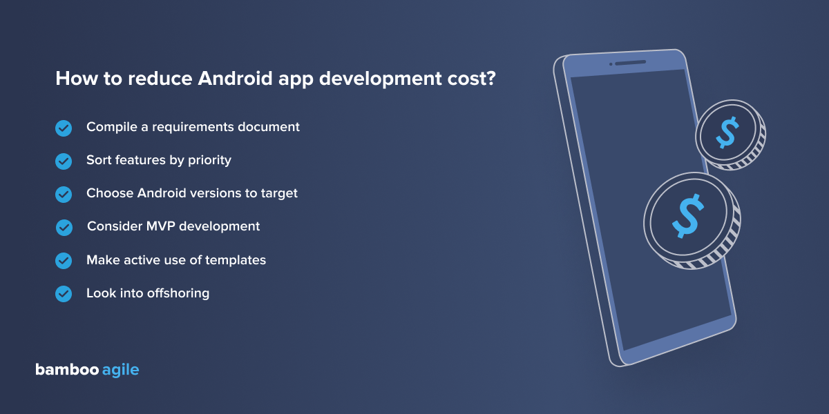 How to reduce Android app development cost?
