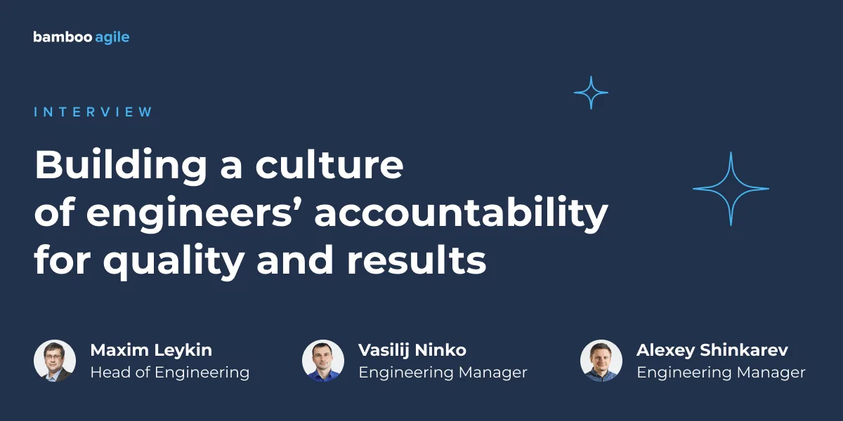 Building a culture of engineers accountability for quality and results Building a culture of engineers accountability for quality and results